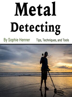 cover image of Metal Detecting